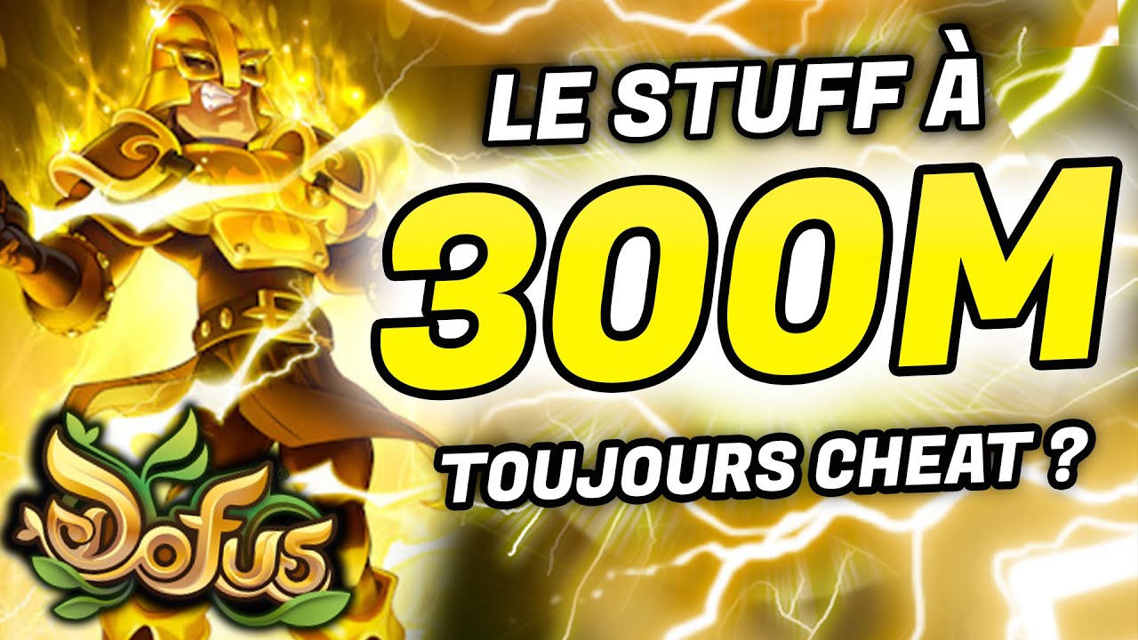 STEAMER STUFF 300M TOUJOURS AUSSI CHEAT SUR DOFUS ?
