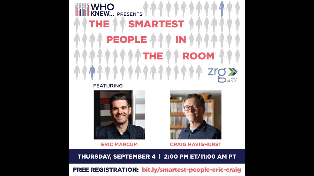 The Smartest People In The Room - Eric Marcum and Craig Havighurst