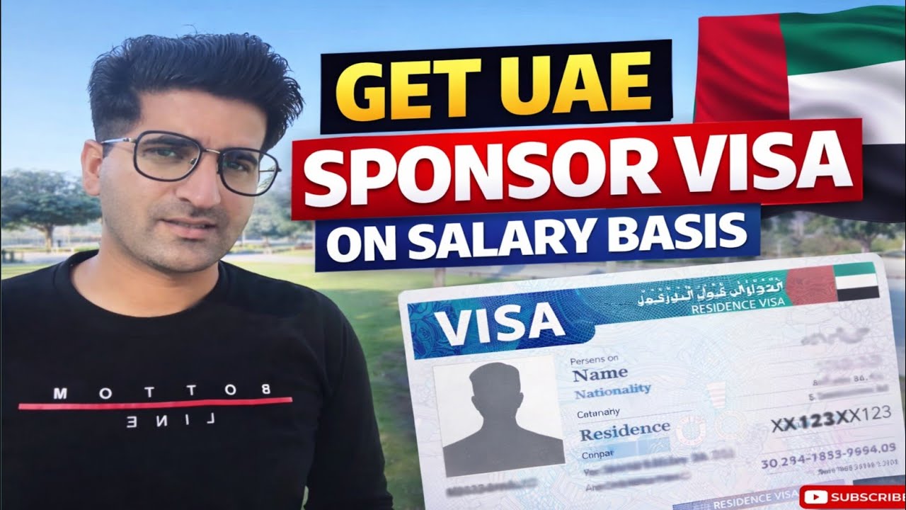 How To Get UAE 🇦🇪 Sponsorship Visa | Family Sponsor Visa | Salary Basis Sponsor Visa