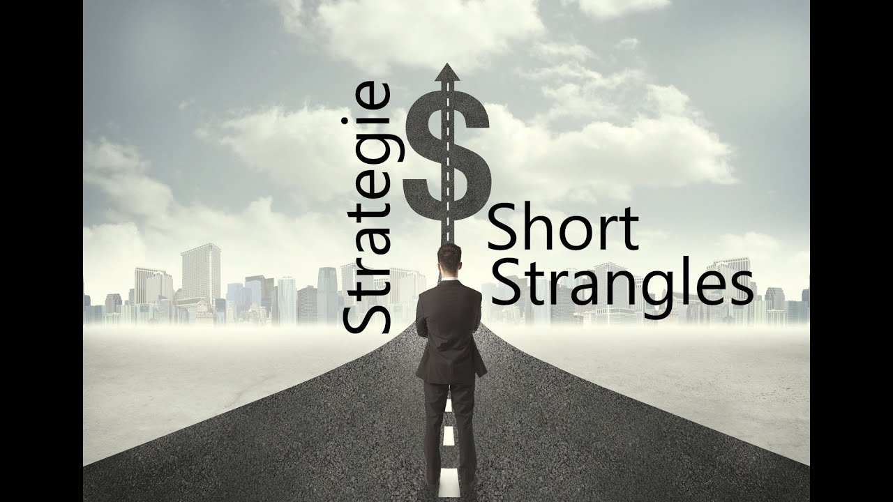 Optionsstrategien - Short Strangle