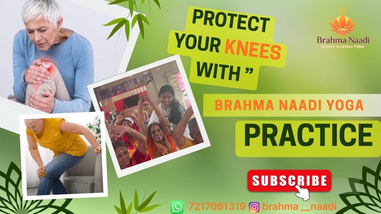 Protect Your Knees | Brahma Naadi Therapeutic Asana Sequence for Joint Strength & Healing
