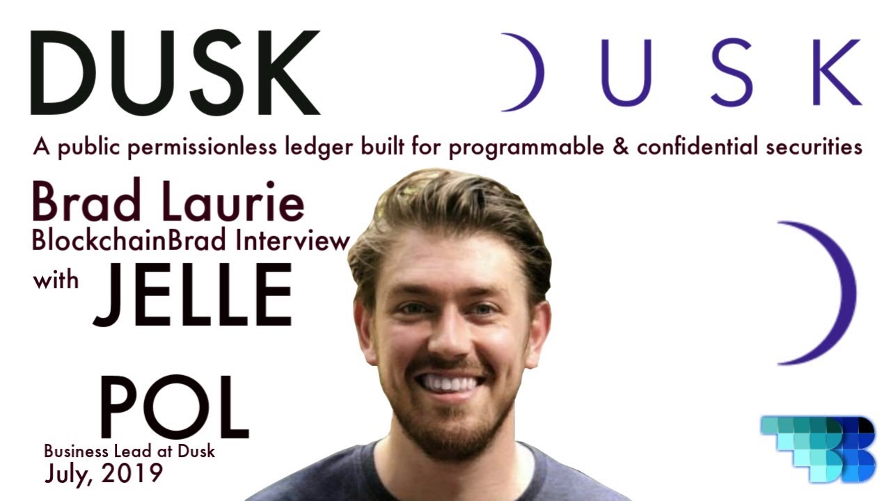 Dusk Network | BlockchainBrad | Programmable & Confidential Securities | Privacy Protocol