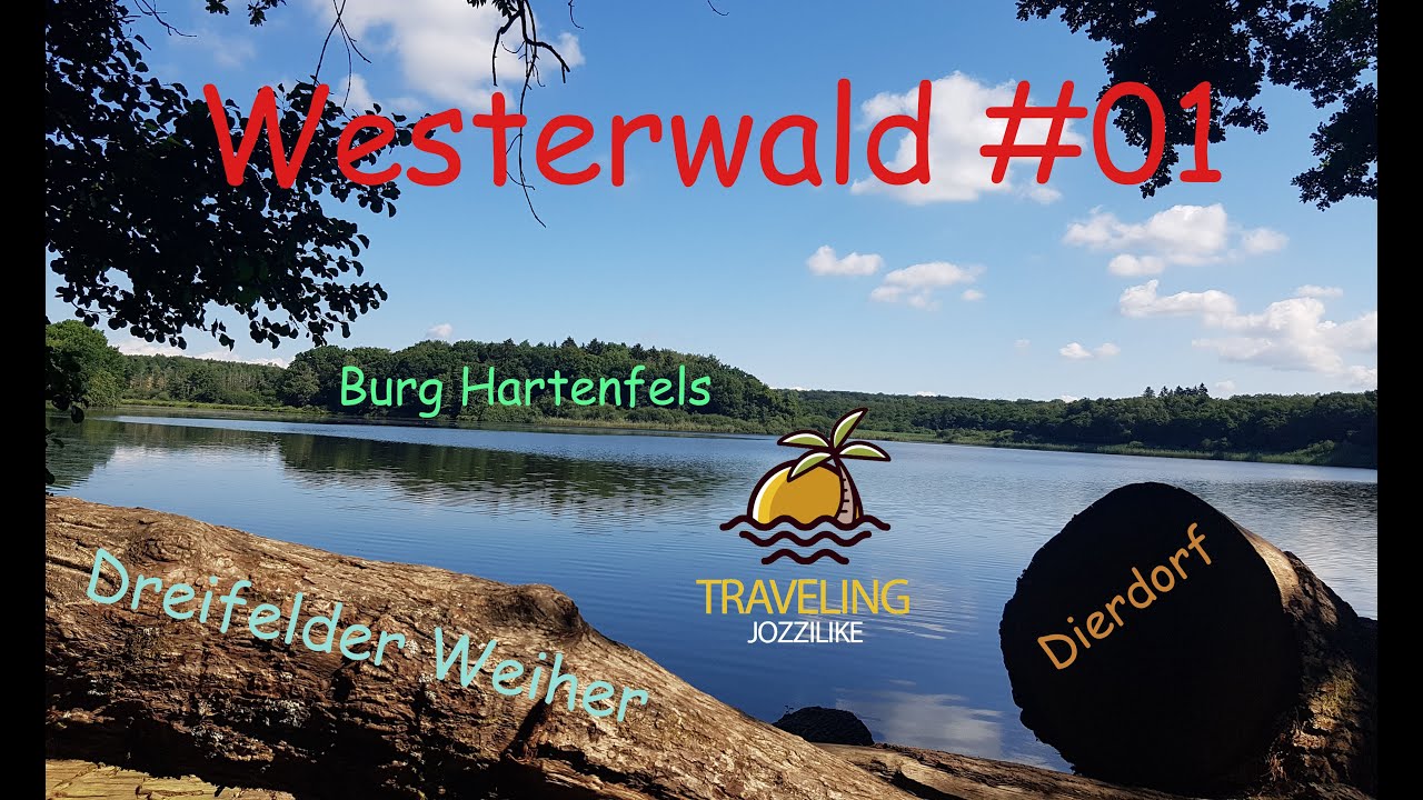 Von Weiher zu Weiher zur Burg | Westerwald #01 | Dreifelder Weiher | Reisevlog | JOZZILIKE