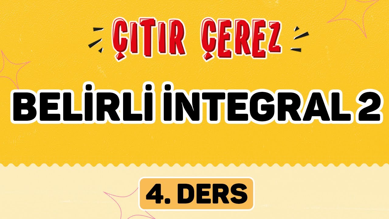 İNTEGRAL 4 | Belirli İntegral - 2 #çıtırçerezLTİ (16/18)