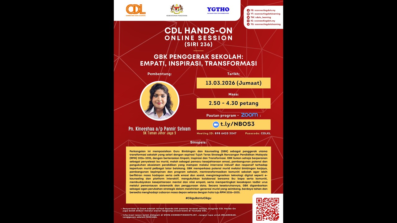 [LIVE] CDL Hands-On KL (Siri 236) — GBK Penggerak Sekolah: Empati, Inspirasi, Transformasi