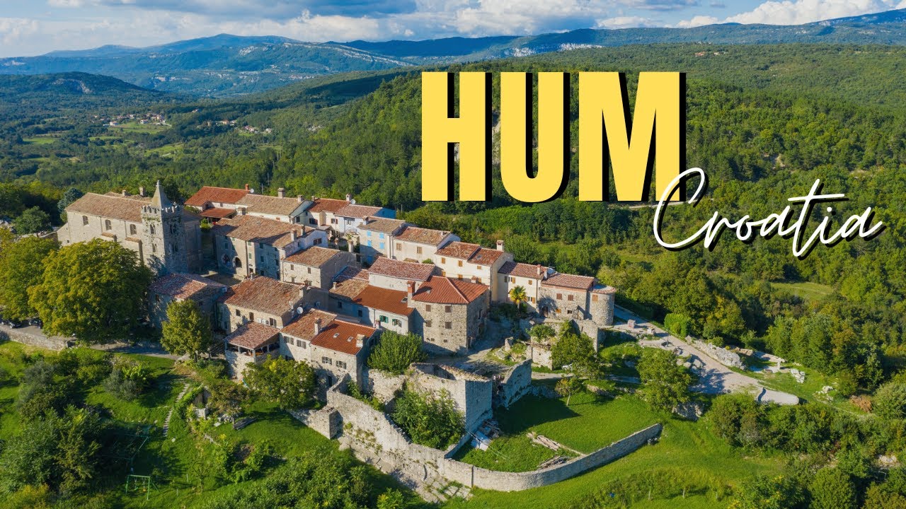 Hum, Croatia – The Smallest Town in the World!