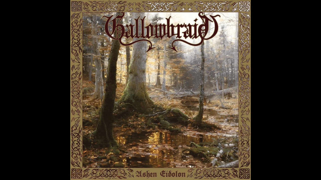 Gallowbraid - Oak and Aspen