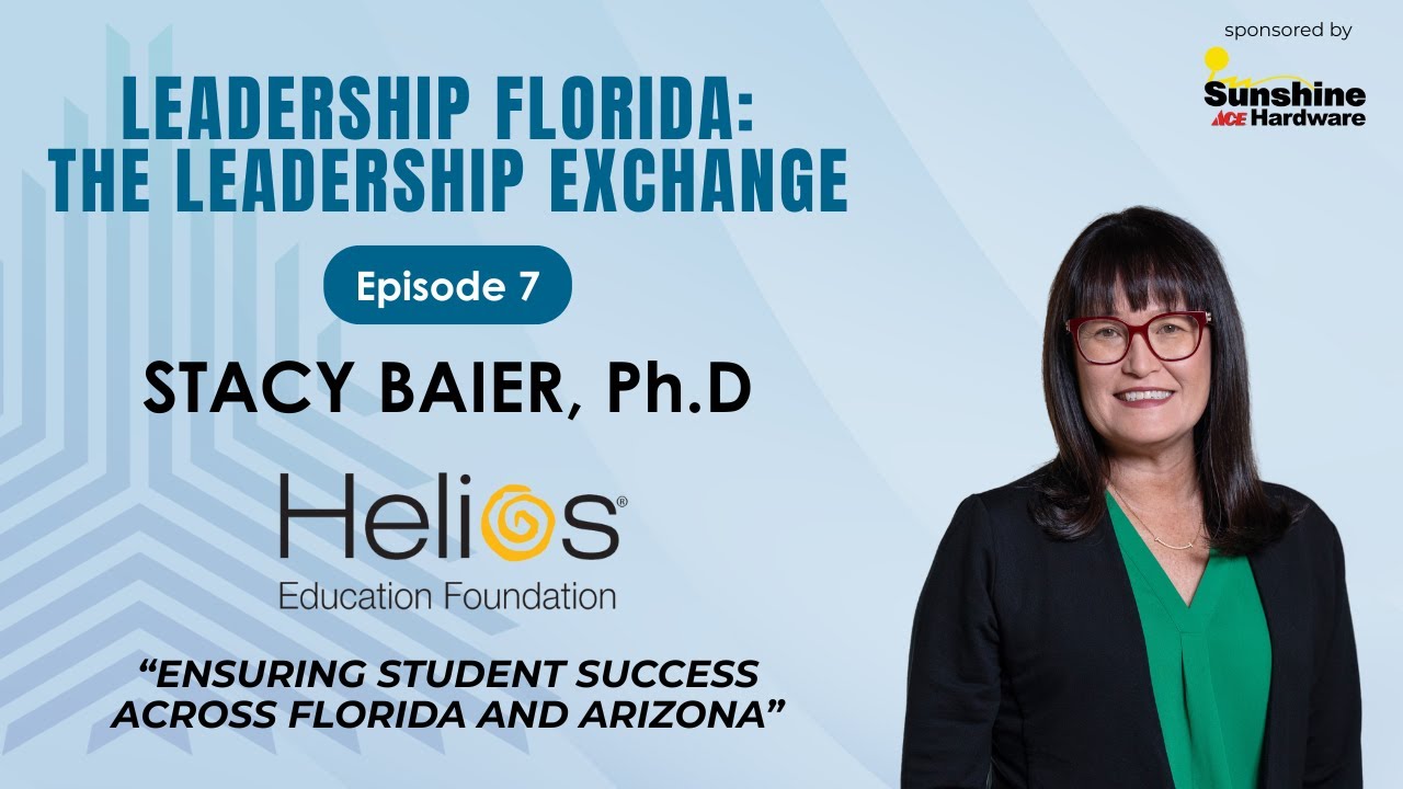 Episode 7: Stacy Baier, Ph.D and Helios Education Foundation