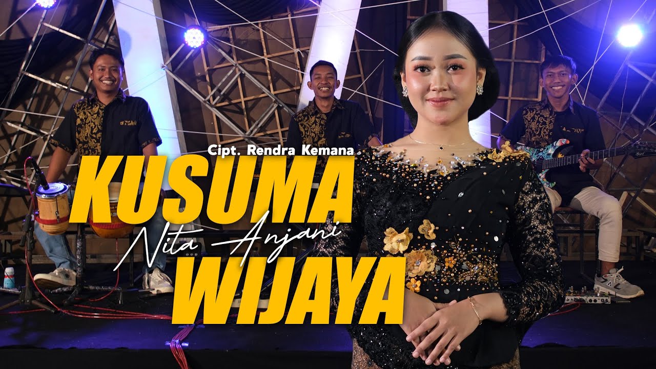 KUSUMA WIJAYA - Nita Anjani - Sultan Nada