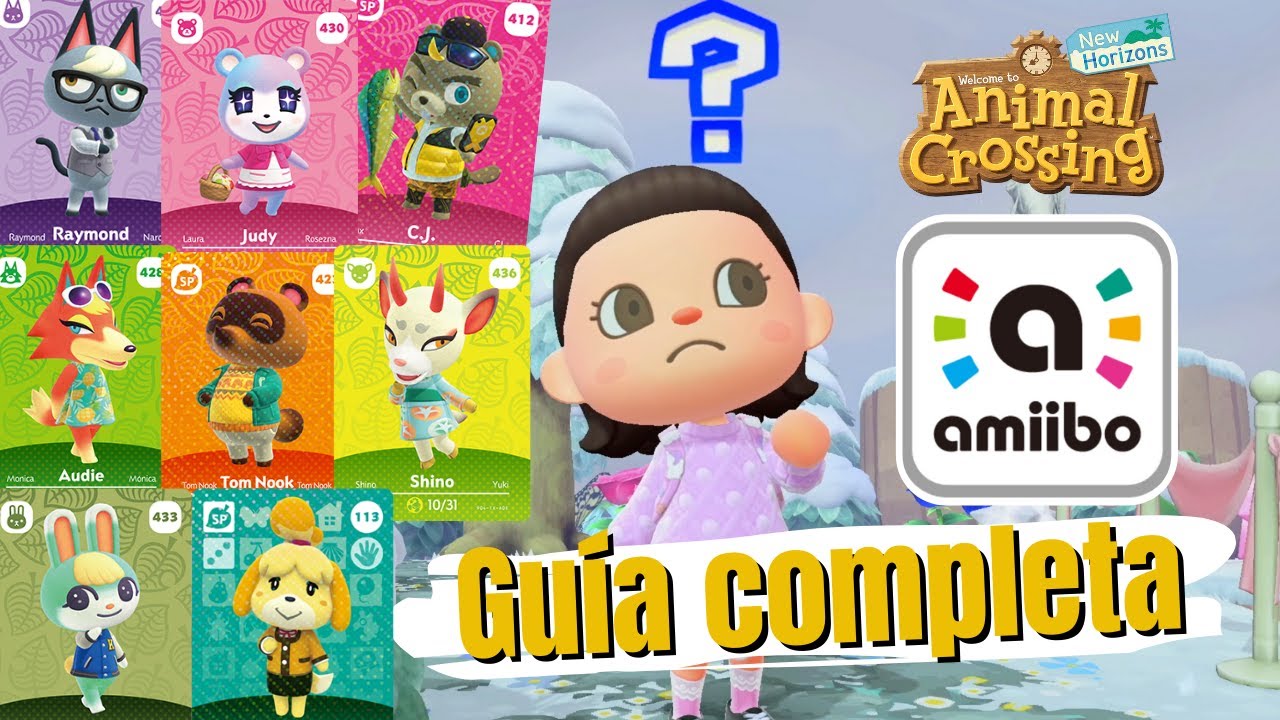 TARJETAS AMIIBO ¿Cómo se usan? ¿Dónde comprarlas? Animal Crossing New Horizons