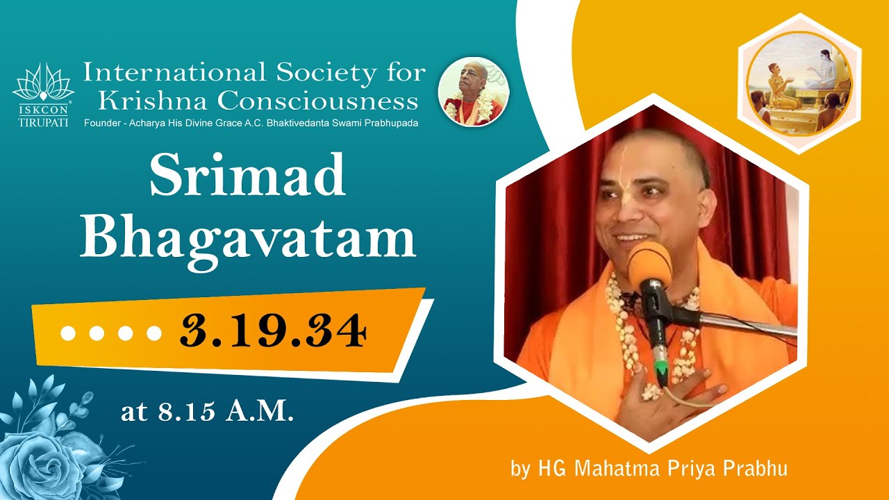 Śrīmad-Bhāgavatam (Bhāgavata Purāṇa) || 3.19.34 || by HG Mahatma Priya Prabhu || 10.02.2026 Tuesday