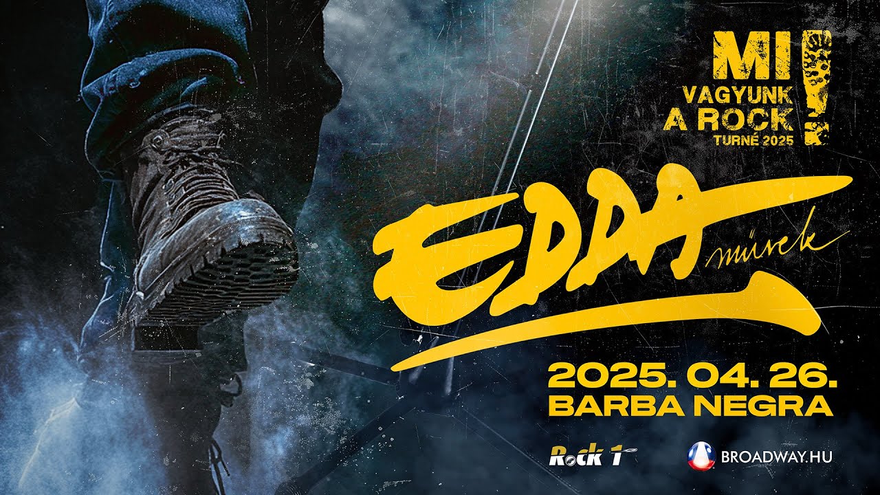 SZEZONNYITÓ EDDA MŰVEK KONCERT | 2025.04.26. - Barba Negra, Budapest