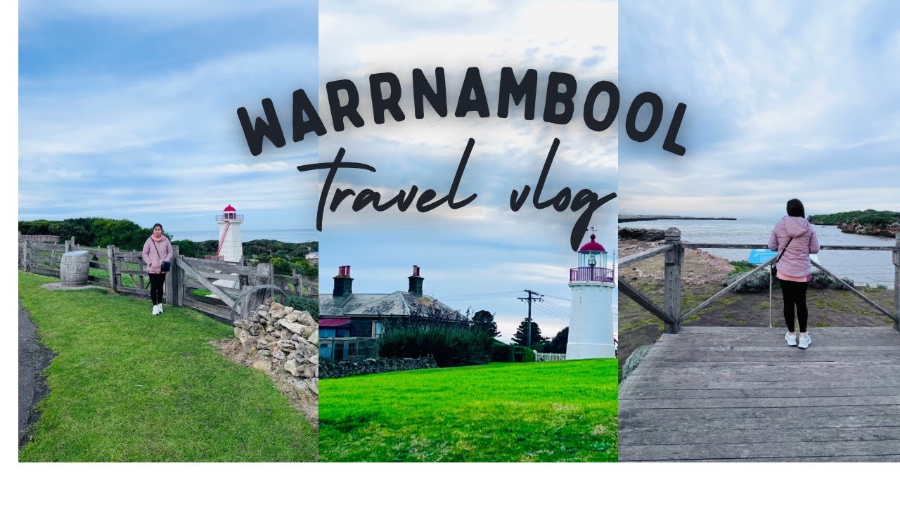 TRAVEL TRIP TO WARRNAMBOOL | TRAVEL VLOG