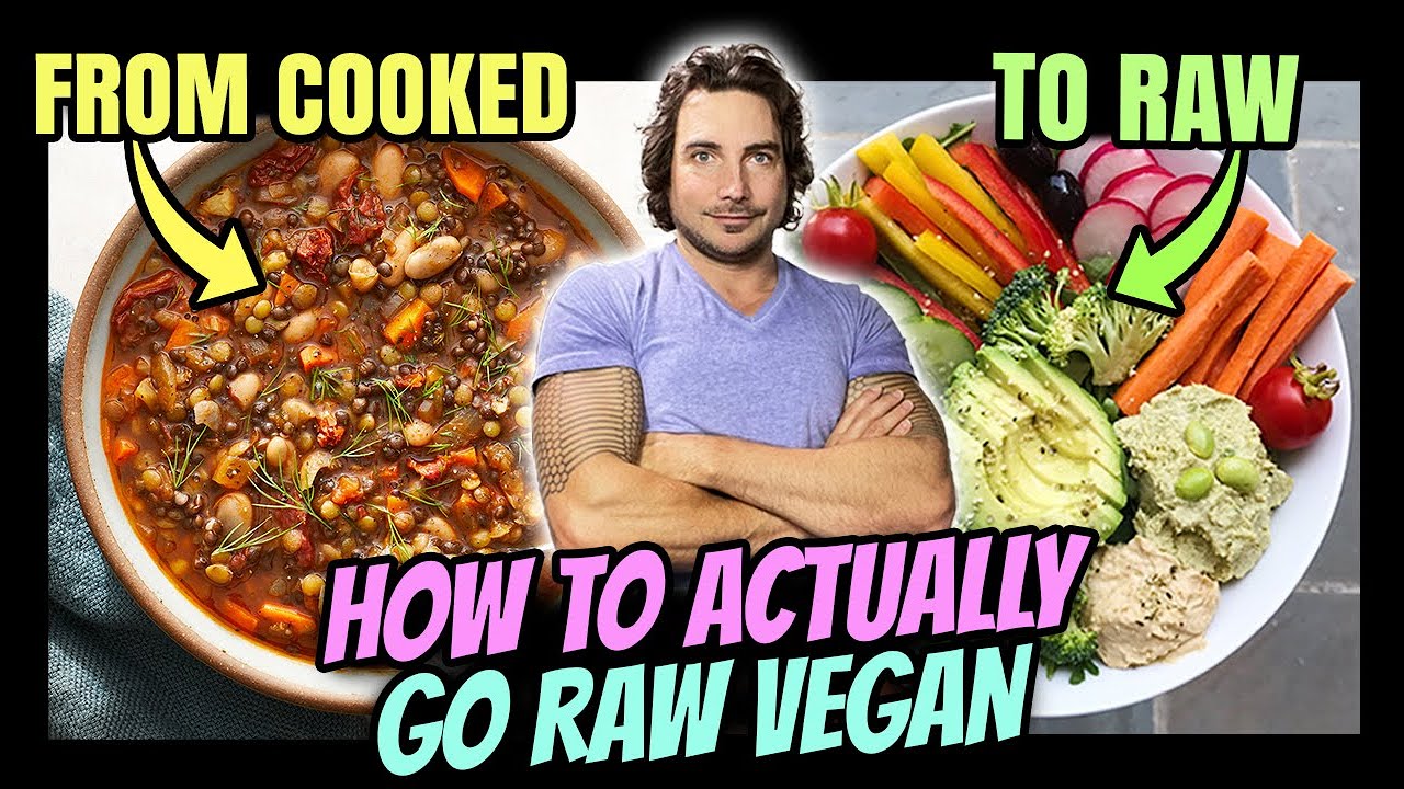 How To ACTUALLY Go Raw Vegan!!!
