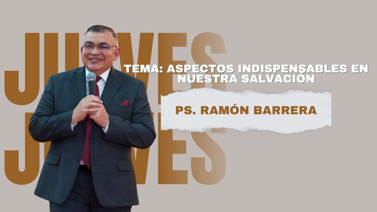 Culto Pastoral | 06:00 PM 12-02-26 |  Tema: Aspectos indispensables en nuestra salvación.