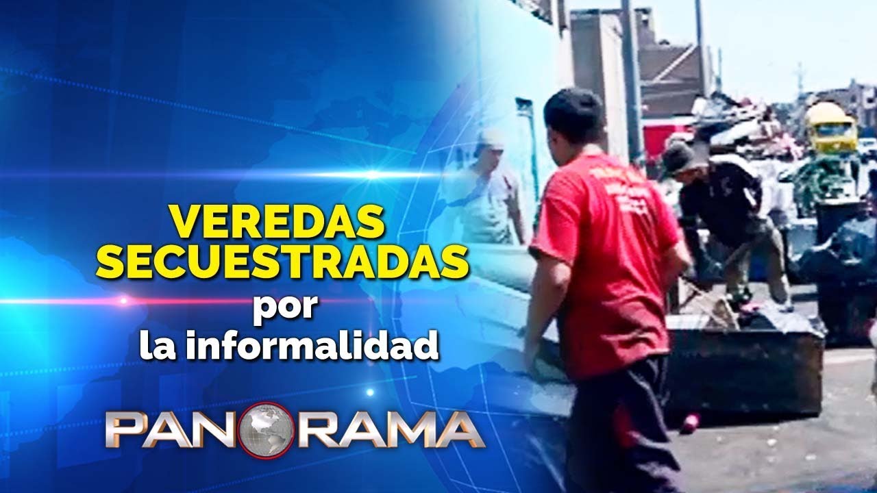 La ley del invasor: al rescate de las pistas y veredas tomadas por la informalidad
