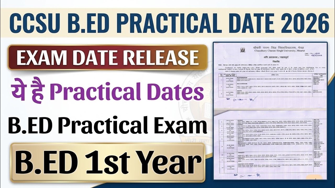 CCSU B.Ed practical exam date 2026 | CCSU news update today | CCSU B.Ed exam date 2026 | CCSU News