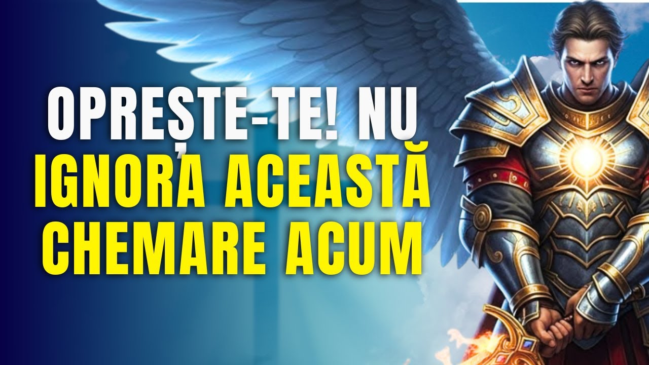 ARHANGHELUL MIHAIL ÎȚI REVELĂ: O CHEMARE IMPORTANTĂ AJUNGE LA TINE CHIAR ÎN ACEST MOMENT