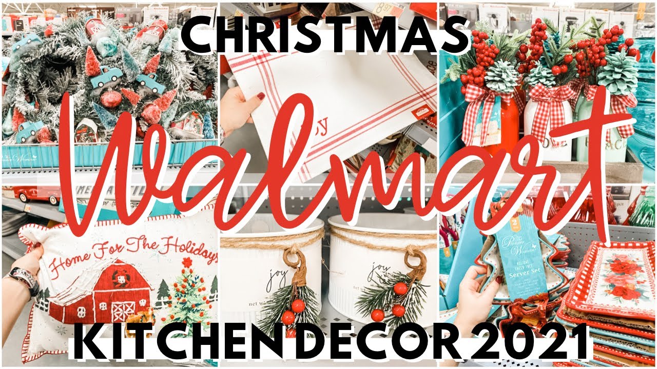 WALMART CHRISTMAS DECOR 2021 | WALMART CHRISTMAS DECOR SHOP WITH ME 2021 | WALMART CHRISTMAS KITCHEN