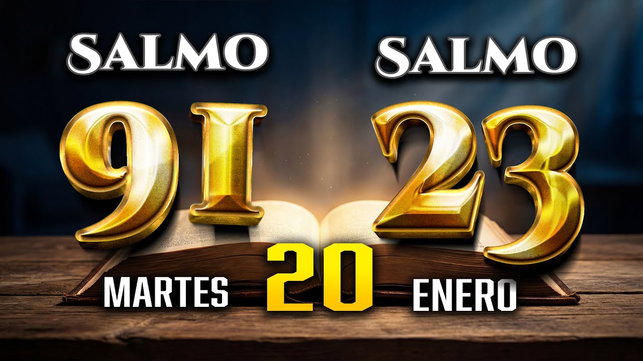 Bendice toda mi familia EL SALMO 91 SALMO 23 con ORACION PODEROSA DE HOY