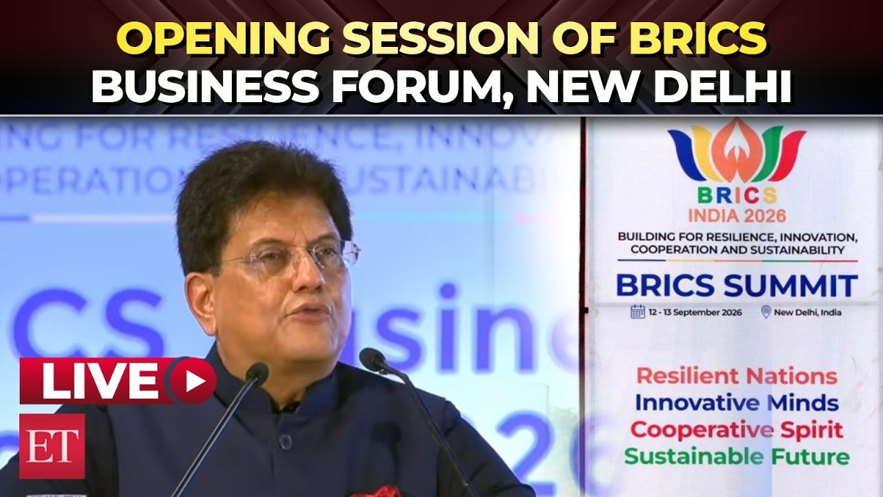 LIVE: Opening Session Of BRICS Business Forum | Piyush Goyal Delivers Keynote Address