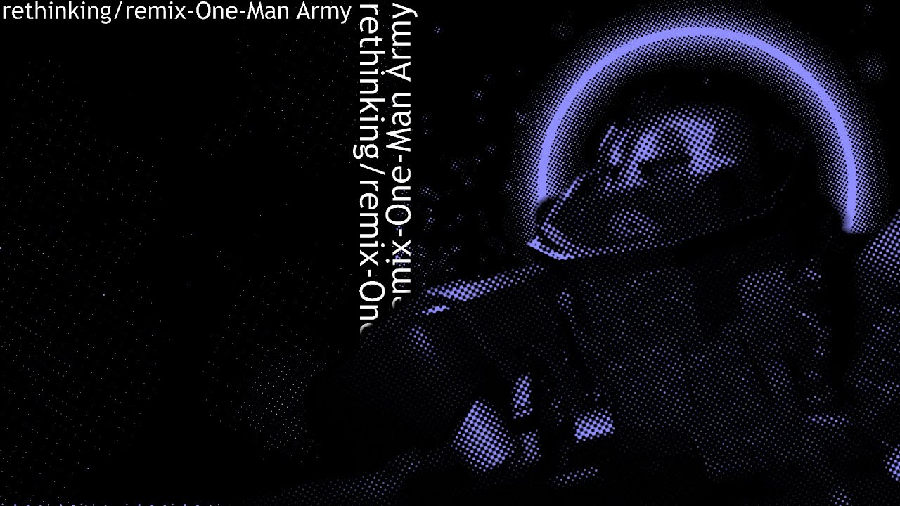 rethinking/remix: One-Man Army - Blood Debt OST