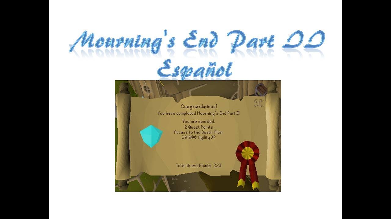 Mourning's End Part II OSRS Español