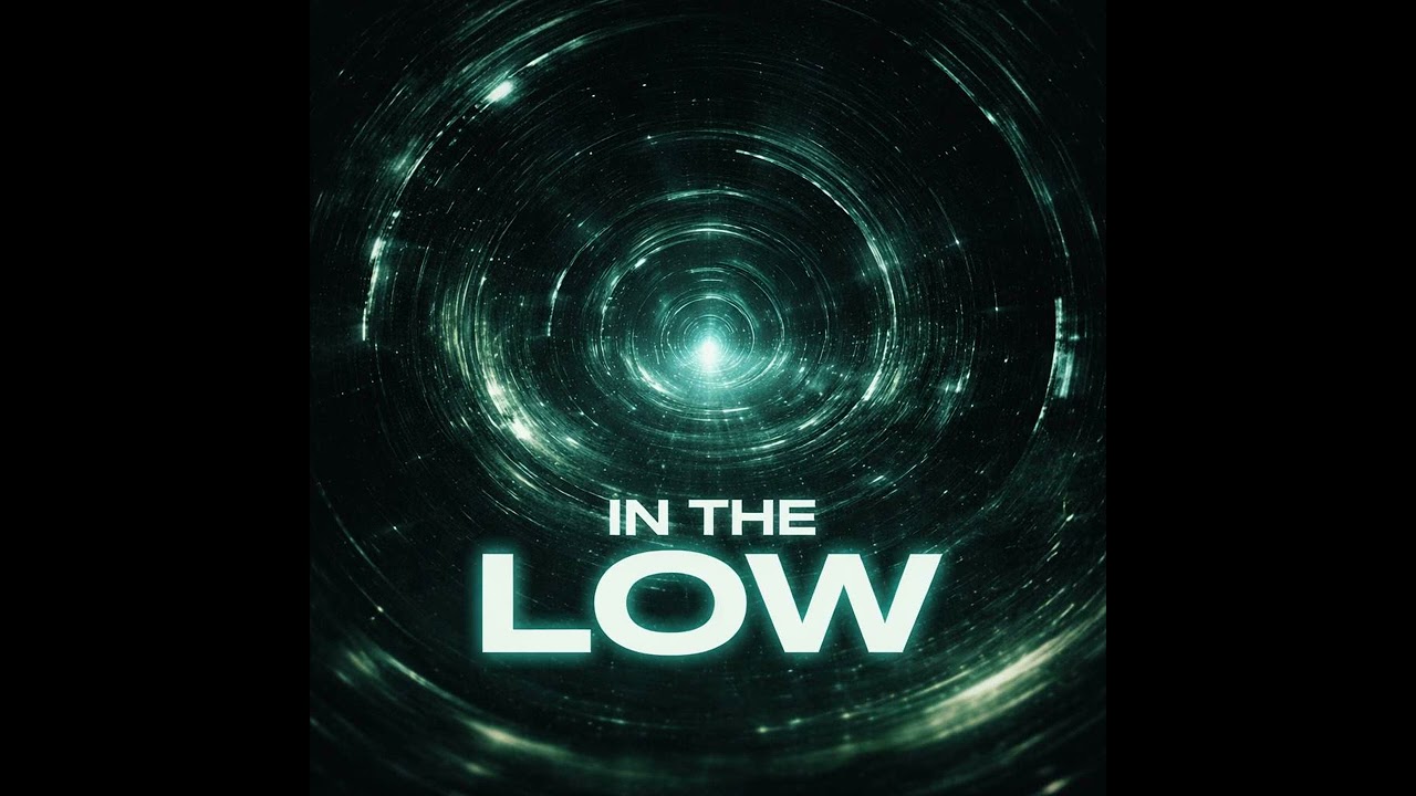In the Low