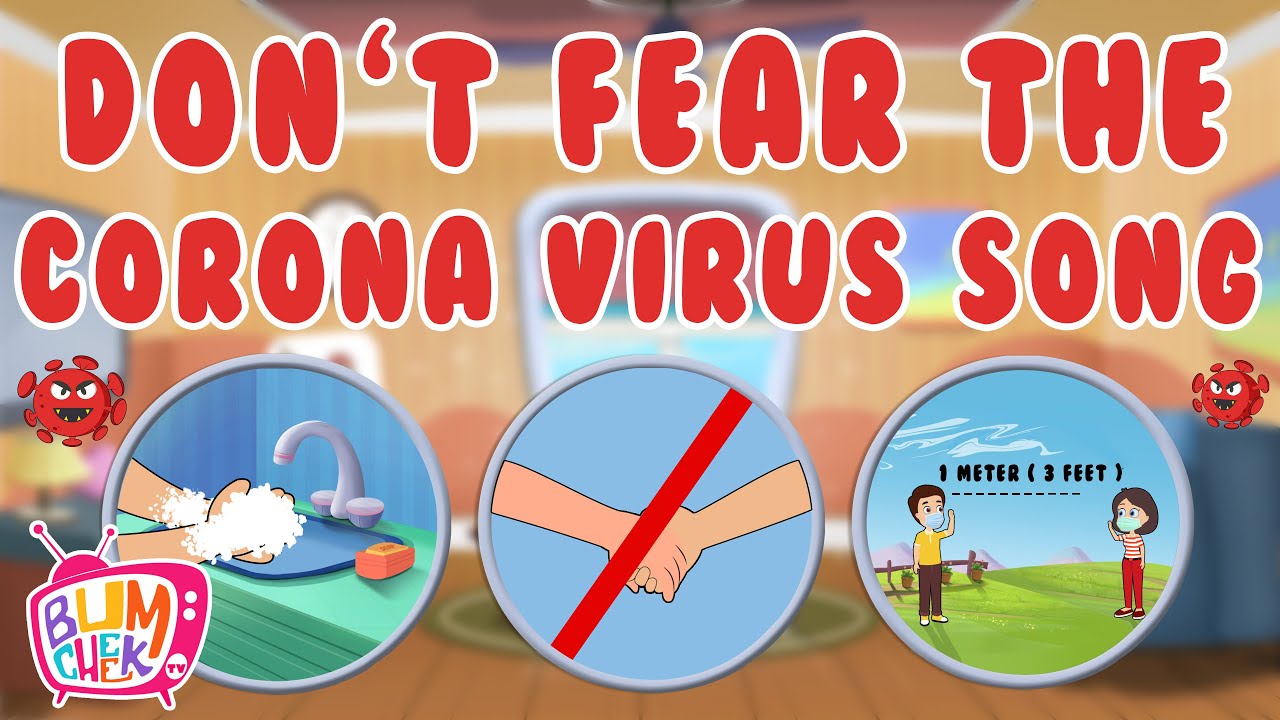 Don&rsquo;t Fear The Corona Virus Song | Drive Away Corona |Corona Awareness Rhyme for kids by Bumcheek TV