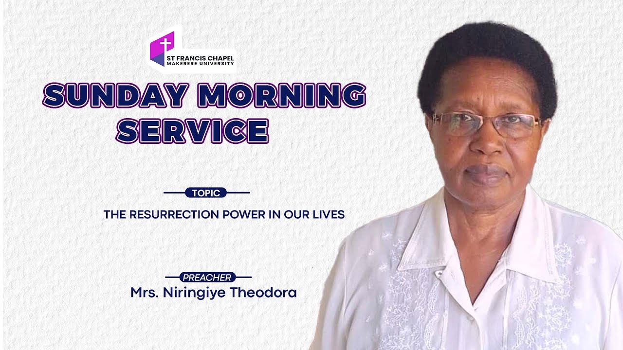 THE RESURRECTION POWER IN OUR LIVES | Mrs. Niringiye Theodora | 27/04/2025