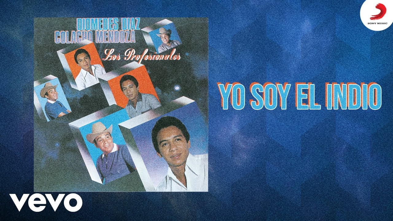 Diomedes Díaz, Colacho Mendoza - Yo Soy El Indio (Cover Audio)