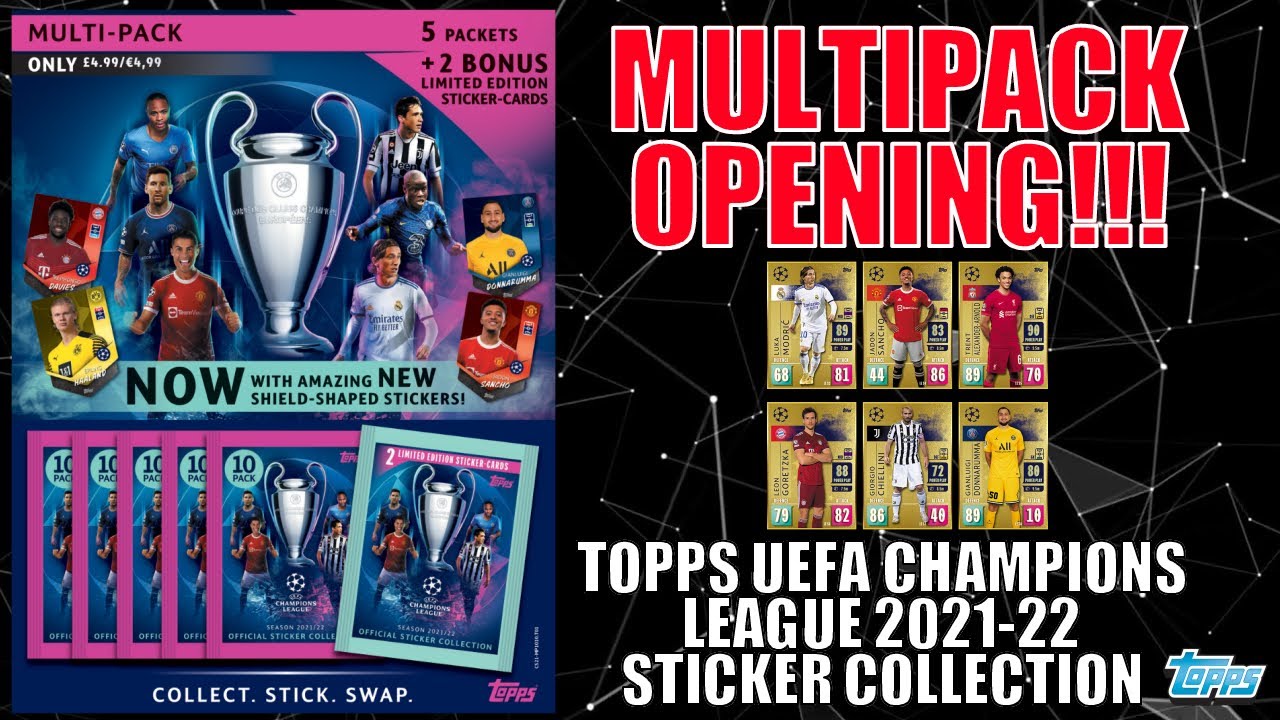 ⚽ MULTIPACK OPENING | Topps UEFA CHAMPIONS LEAGUE 2021-22 Sticker Collection | 2x LIMITED EDITIONS ⚽