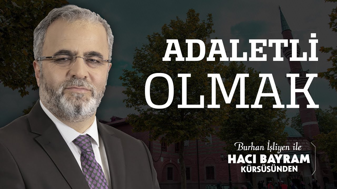 Adaletli Olmak