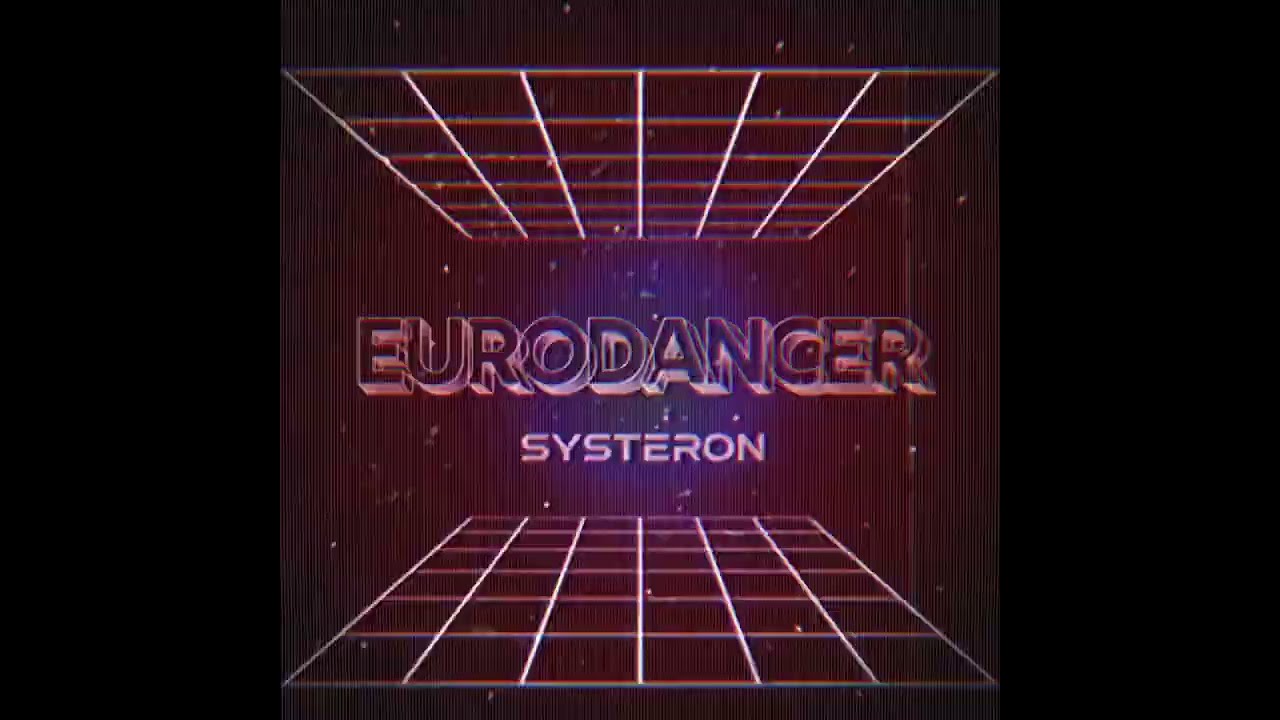 Systeron - Eurodancer (Versión)