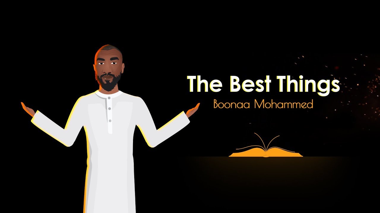 Boonaa Mohammed - The Best Things