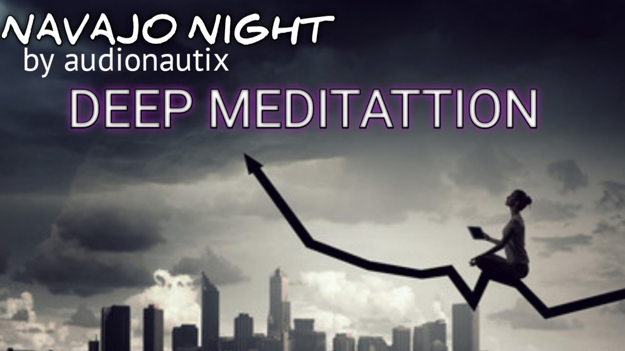 #meditation #calm #relaxsounds NAVAJO NIGHT by audionautix || FKM