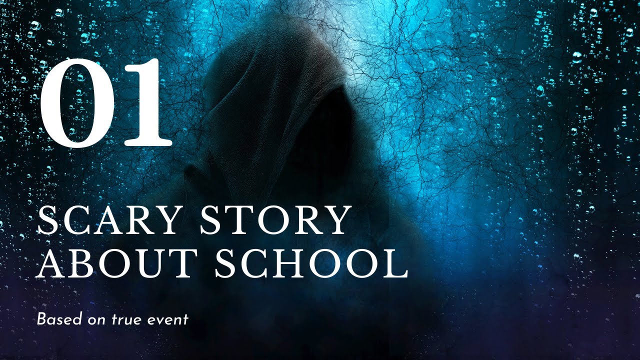 3 Scary Stories About School