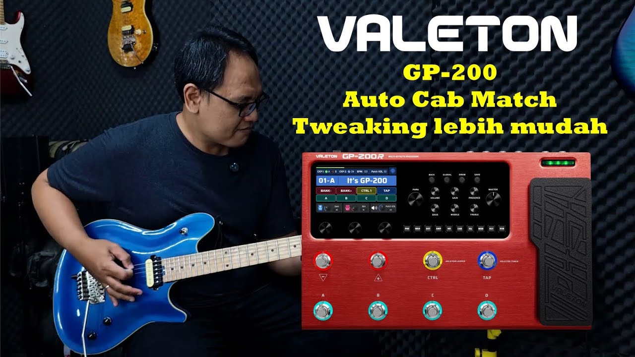 Valeton GP-200. Auto Cab Match off, tweaking lebih mudah!