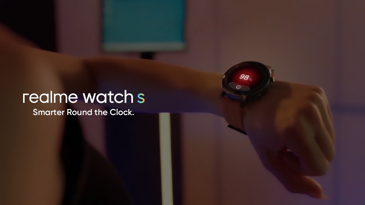 realme Watch S | Smarter Round The Clock