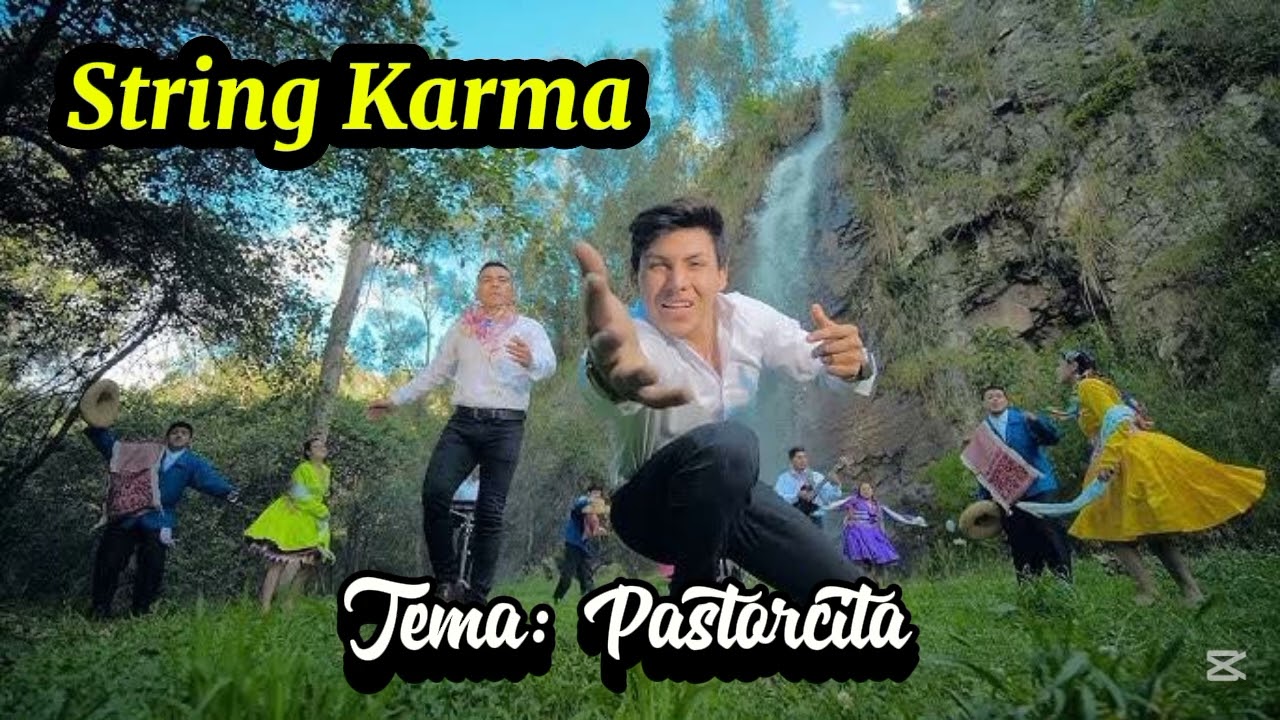 String Karma - Pastorcita (Karaoke)