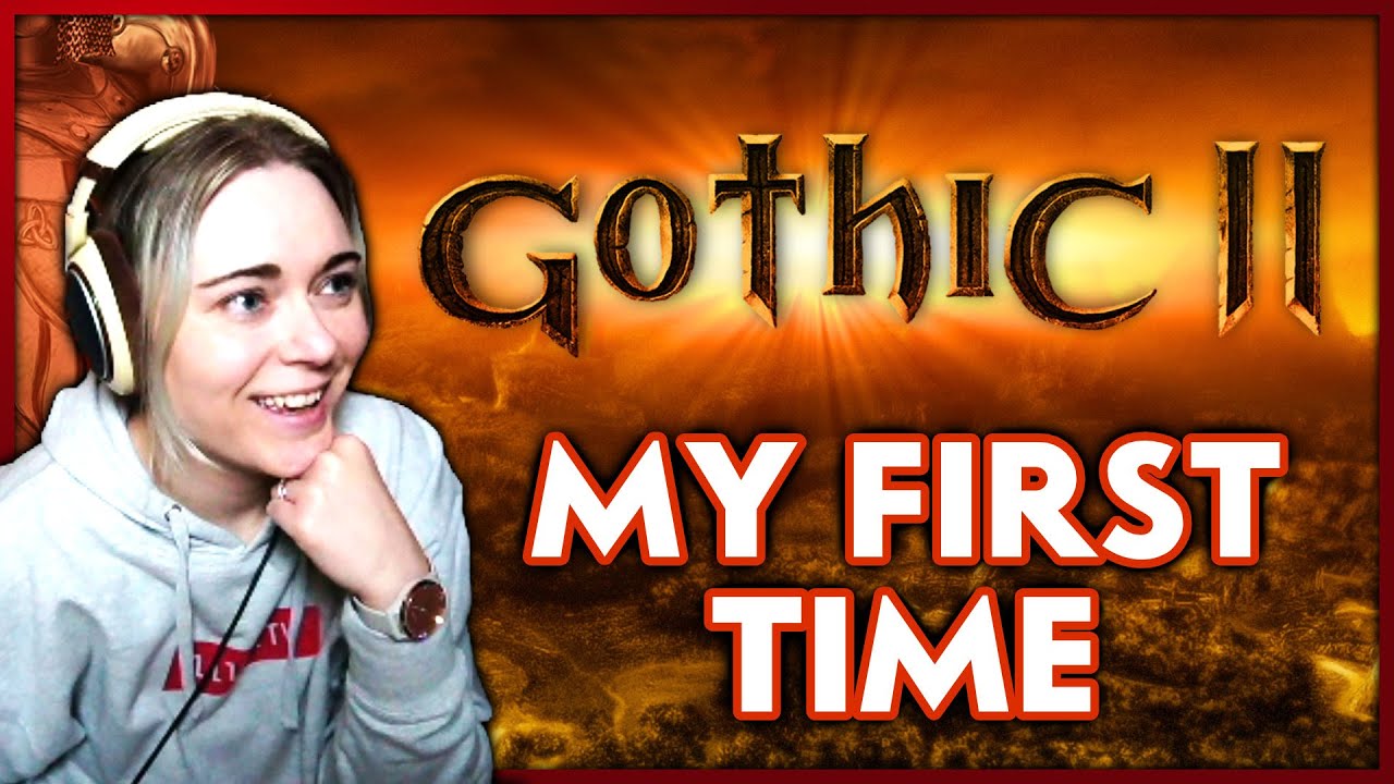 The BEST RPG I Missed? &bull; Gothic 2 &bull; Pt. 1