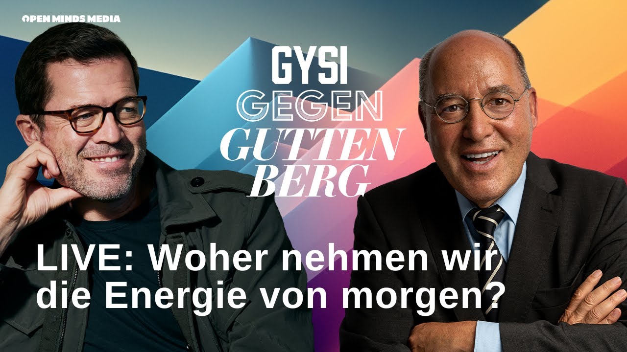 #102 LIVE: Woher nehmen wir die Energie von morgen? | Gysi gegen Guttenberg
