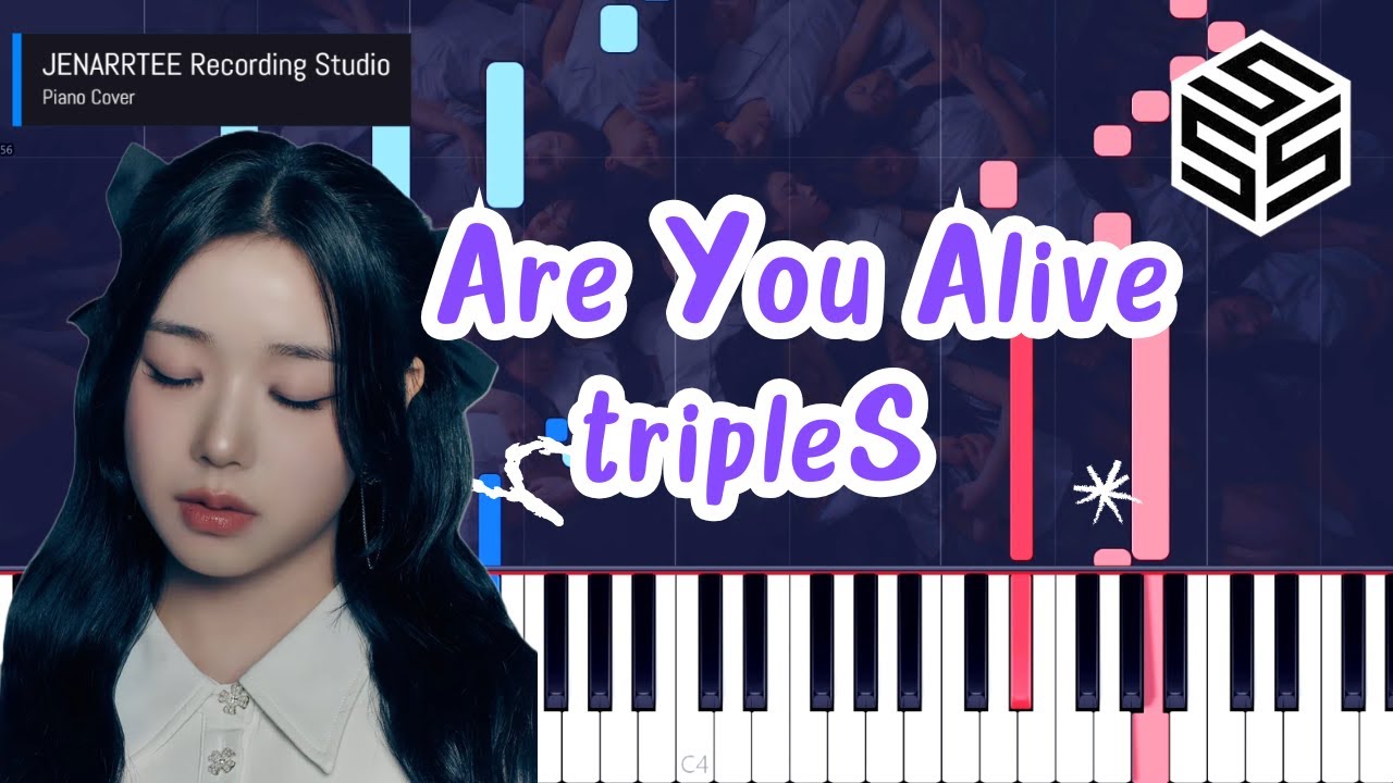 tripleS 'Are You Alive' Piano Tutorial