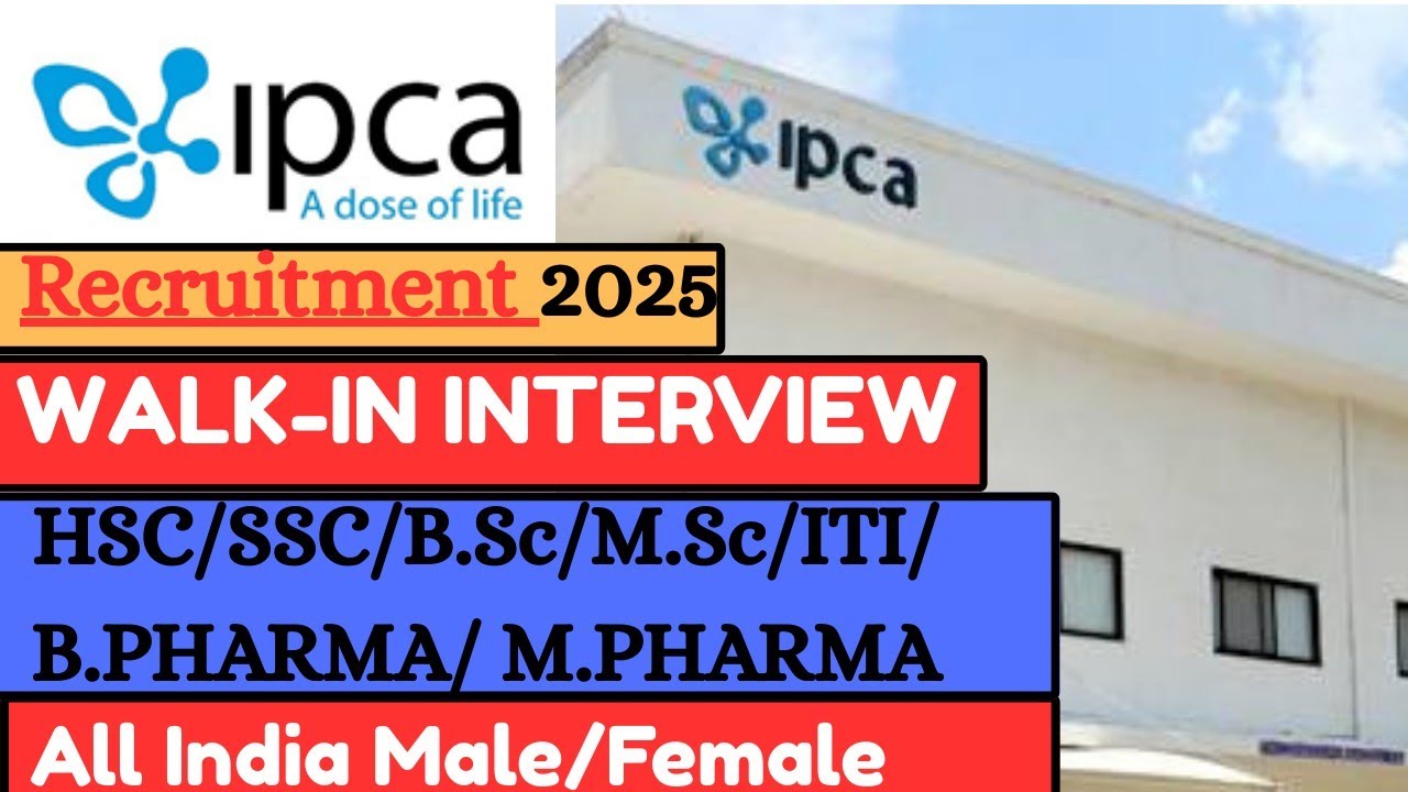 Ipca Laboratory Recruitment 2025 | Ipca Laboratory Job Vacancy 2025 | Pharma Job Vacancy 2025 #jobs