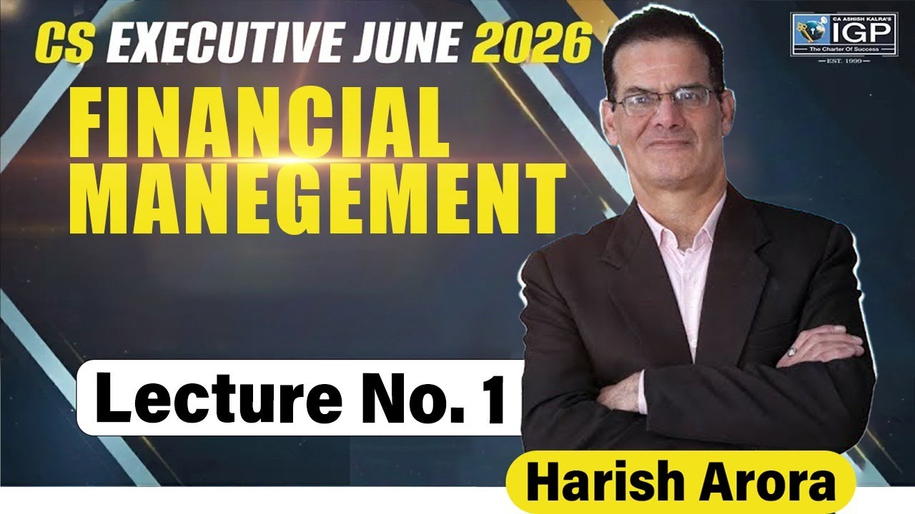 CS Executive G1 FM | Demo Lecture-1 | Harish Arora Sir