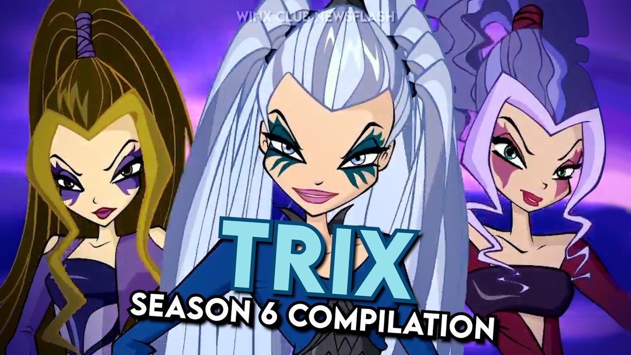 Winx Club Season 6 | TRIX Best Moments! [Extended Compilation]