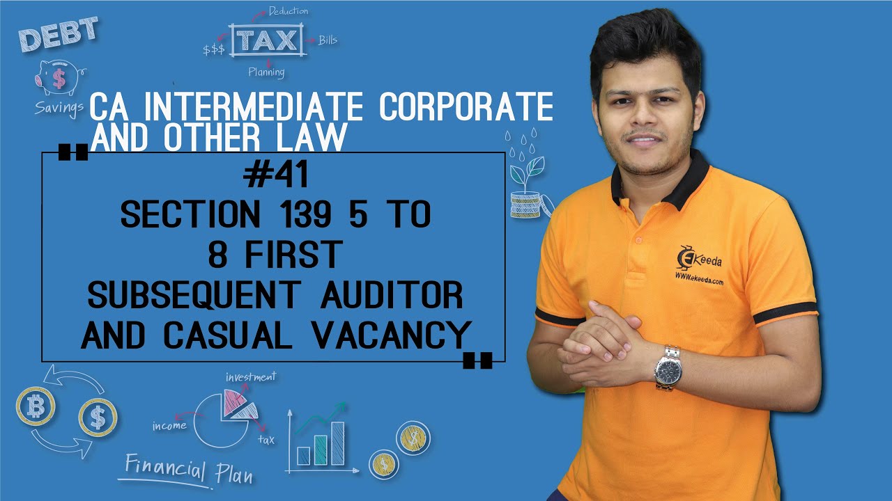 Sec 139 5 to 8 First Subsequent Auditor And Casual Vacancy - Audit and Auditors