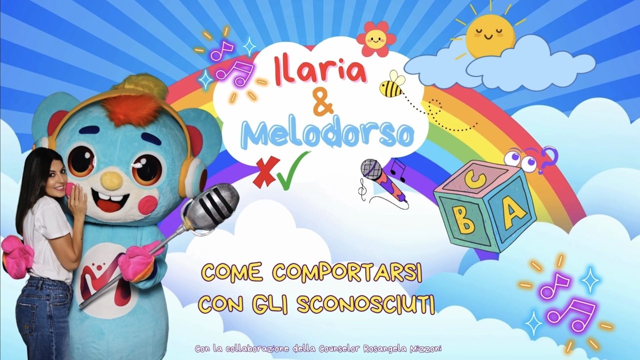 COME COMPORTARSI CON GLI SCONOSCIUTI -Video educativo per bambini-Ilaria Cretaro ForKids & Melodorso
