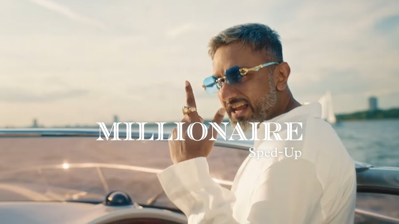 Millionaire ( Sped - Up ) Yo Yo Honey Singh | Glory