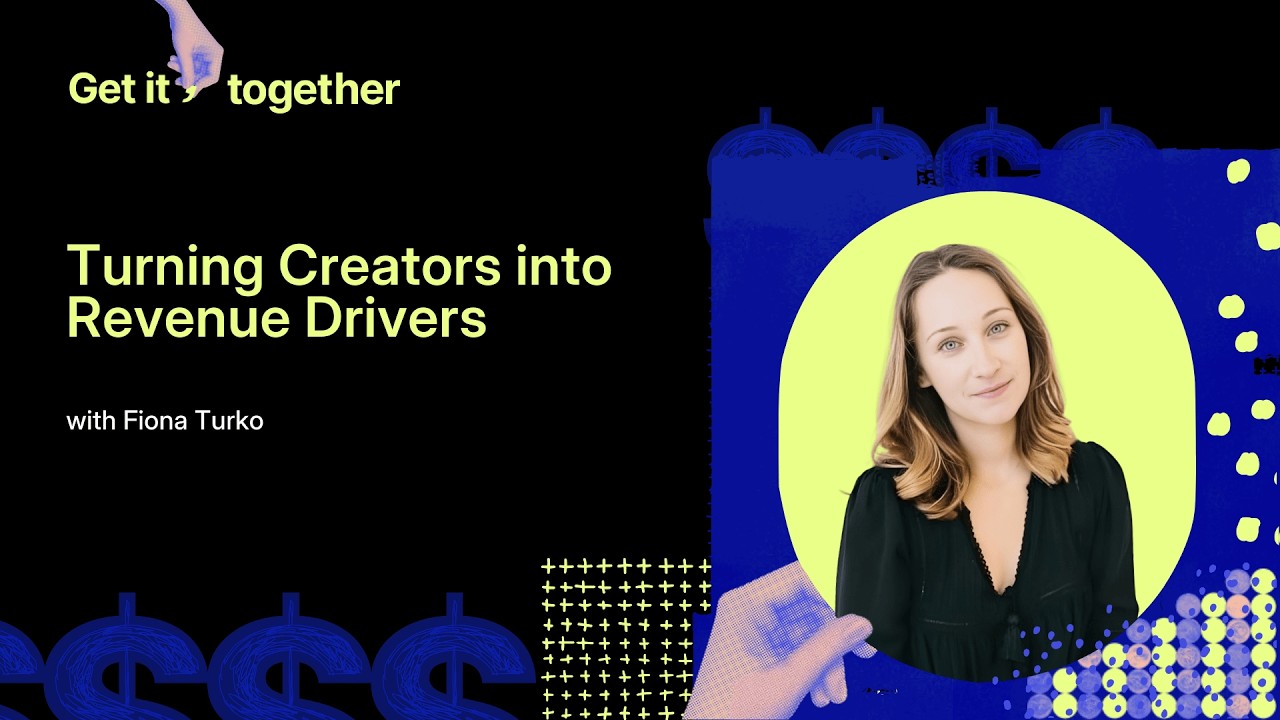 Turning Creators into Revenue Drivers with Fiona Turko